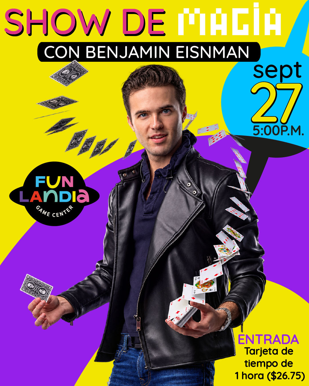 ENTRADA A SHOW DE MAGIA CON  BENJAMIN EISNMAN  27 DE SEPTIEMBRE